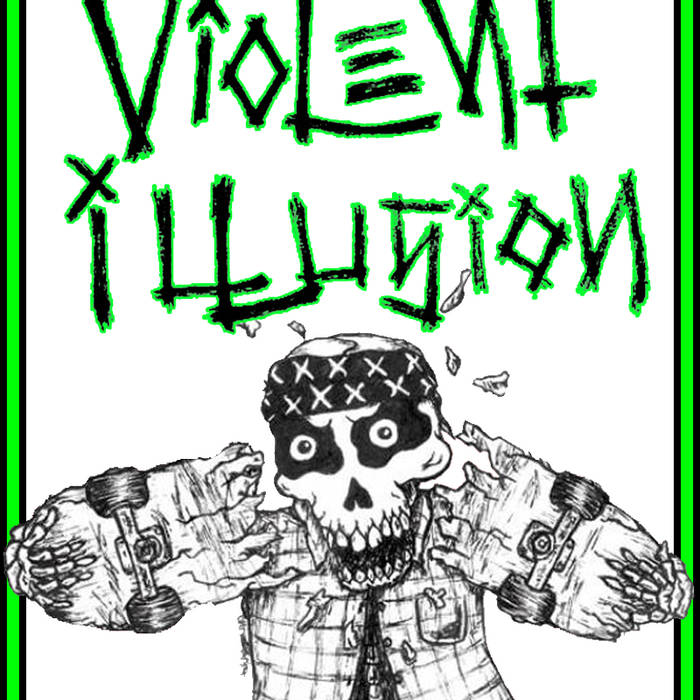 Violent Illusion - Demo 2013