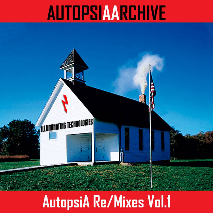 Autopsia Re/Mixes Vol.1