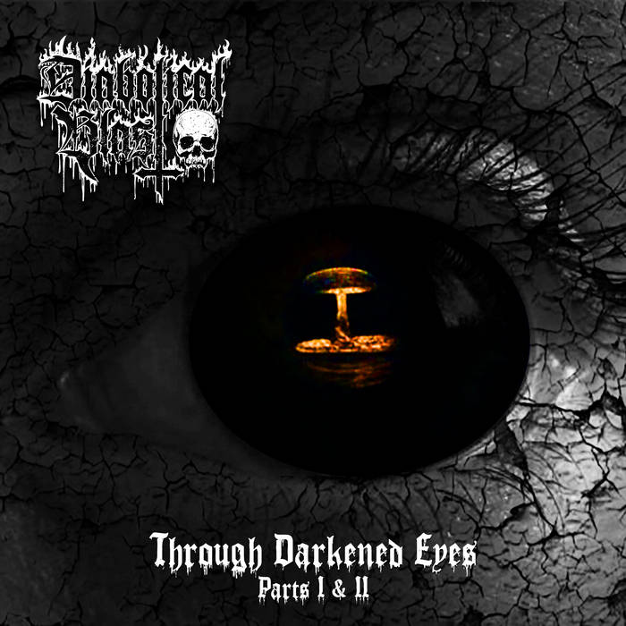 Through Darkened Eyes