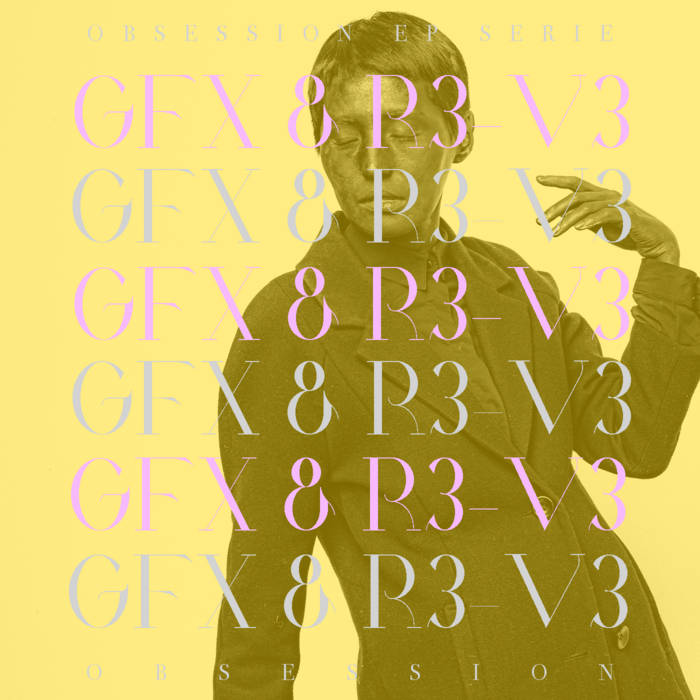 GFX & R3-V3 - The End Is Near