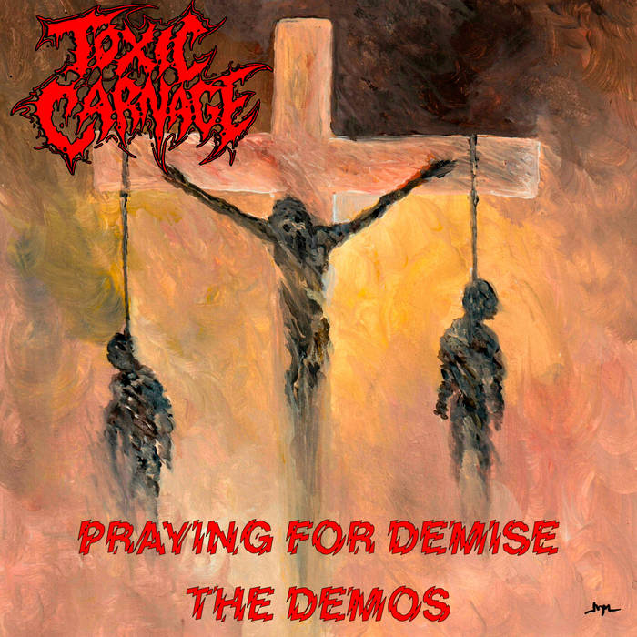Praying For Demise - The Demos
