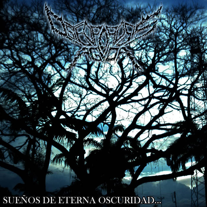 SUEÑOS DE ETERNA OSCURIDAD...