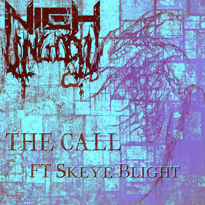 The Call (feat. Skeye Blight)
