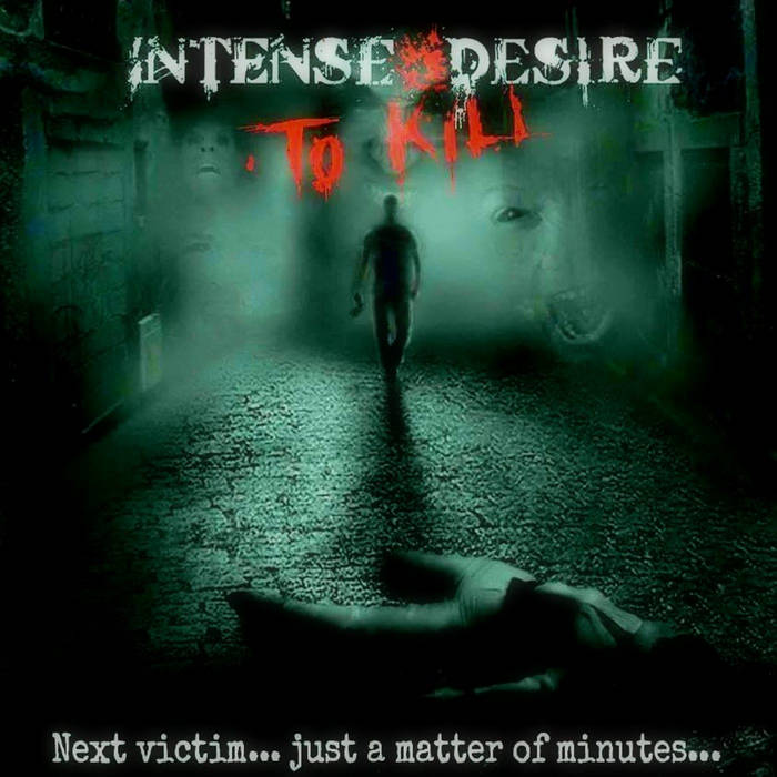 Next Victim... Just a Matter of Minutes...