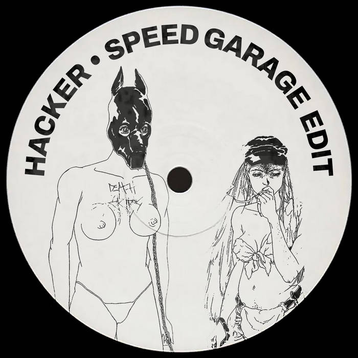 Hacker (Speed Garage Edit)