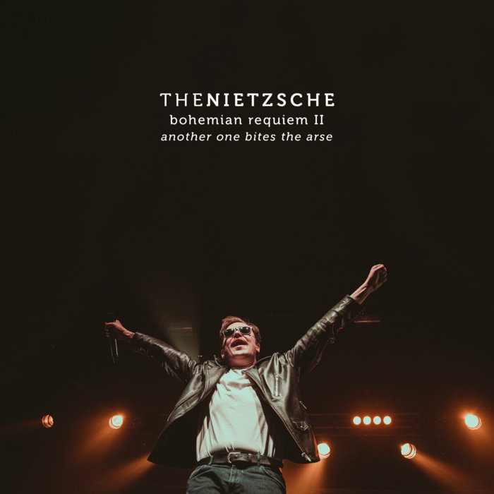 Bohemian Requiem II: Another One Bites the Arse