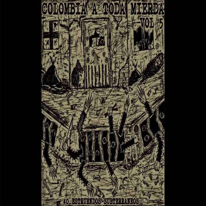 V/A Colombia a Toda Mierda Vol 5.