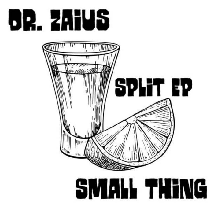 Split Ep w/Small Thing