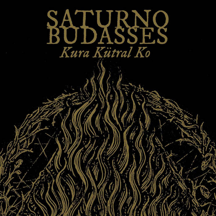 Budasses - Saturno (split) Kura Kütral Ko