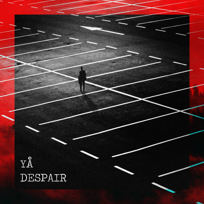 YÅ - Despair EP (ÆVEN, Basic Structure & OGUZ Remix) - [IL002]