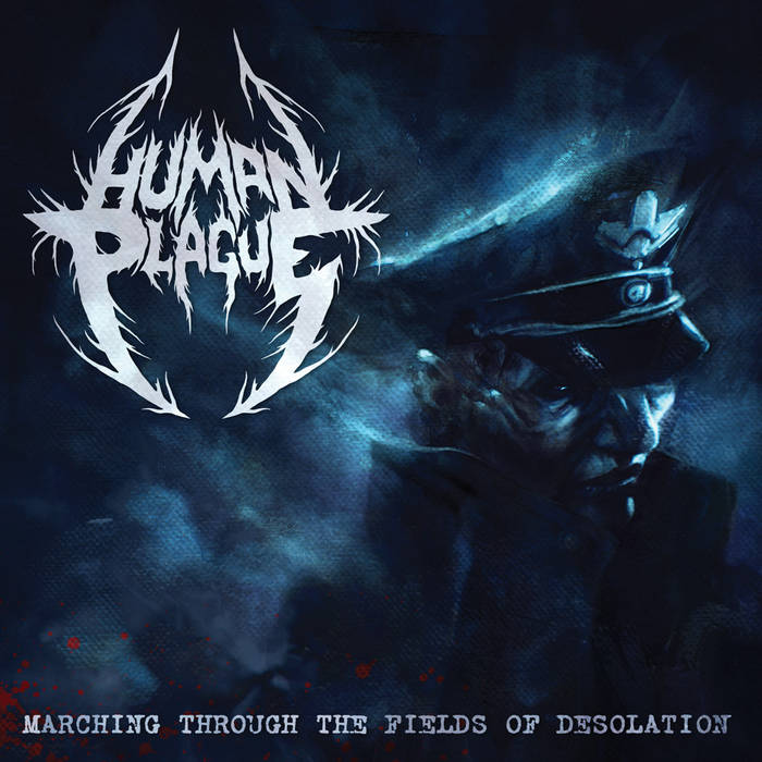 Marching Through the Fields of Desolation