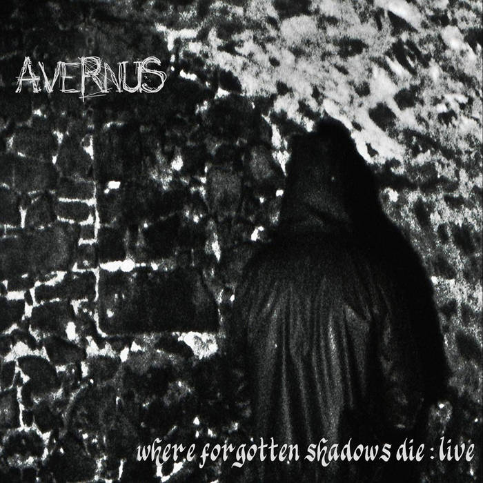 Where Forgotten Shadows Die : Live [2000]