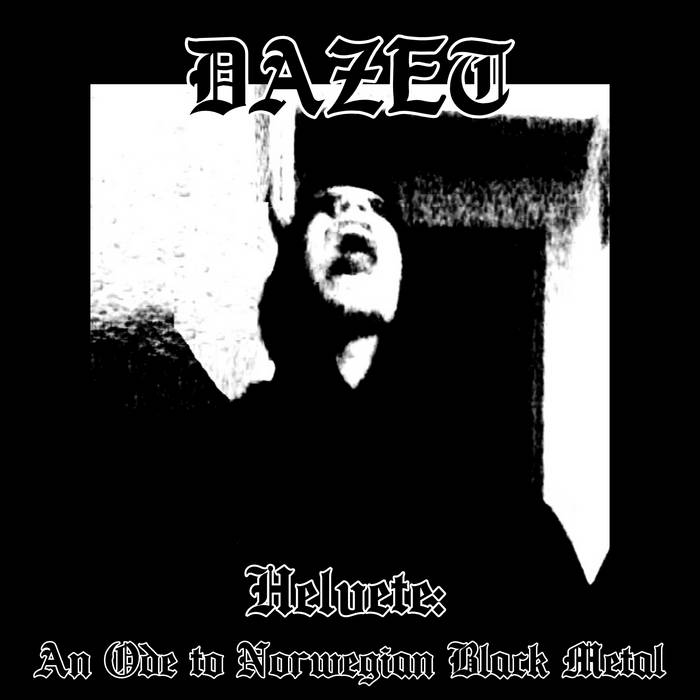 Helvete: An Ode to Norwegian Black Metal (EP)