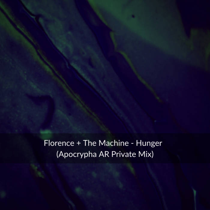 Hunger (Apocrypha AR Private Mix)