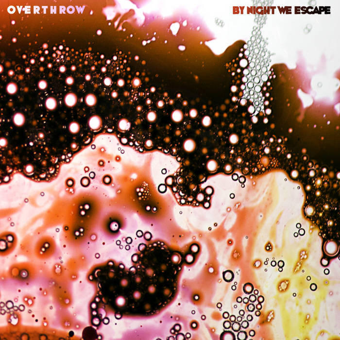 By Night We Escape (Single)