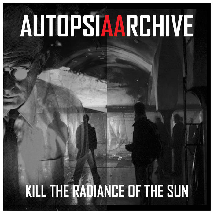 Kill The Radiance Of The Sun