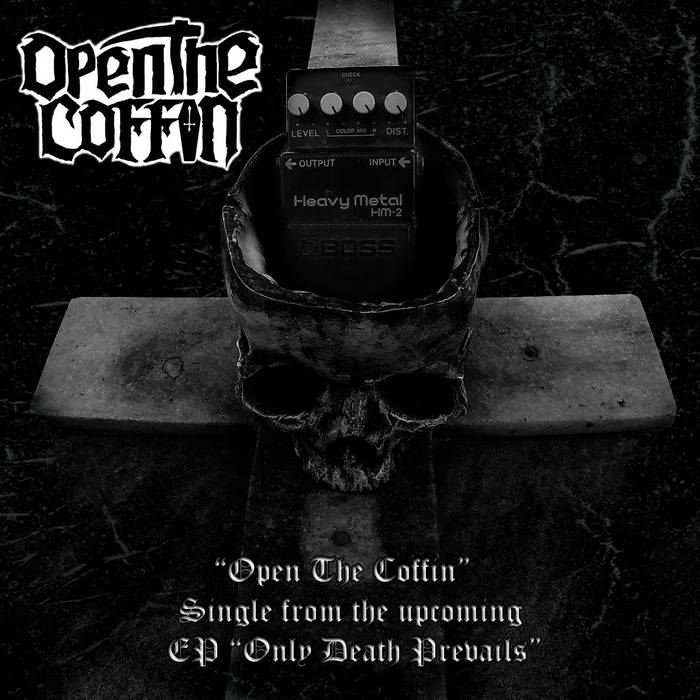 Open The Coffin