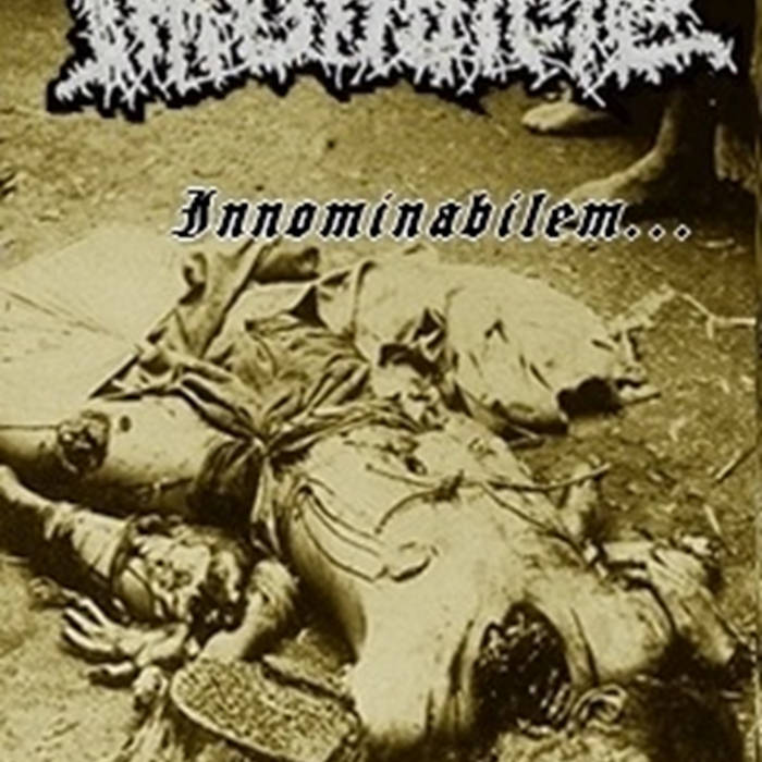 INNOMINABILEM SORDES HUMANAE Demo tape
