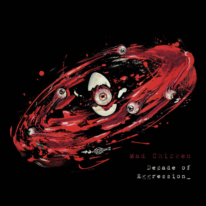 Album: Decade of Eggression (2023)