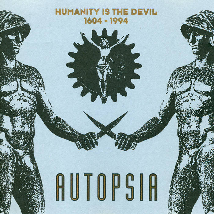 Humanity Is The Devil 1604 - 1994