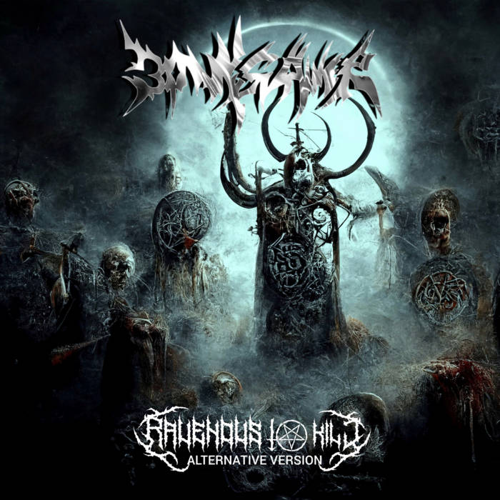 Ravenous To Kill (Alternative Version)