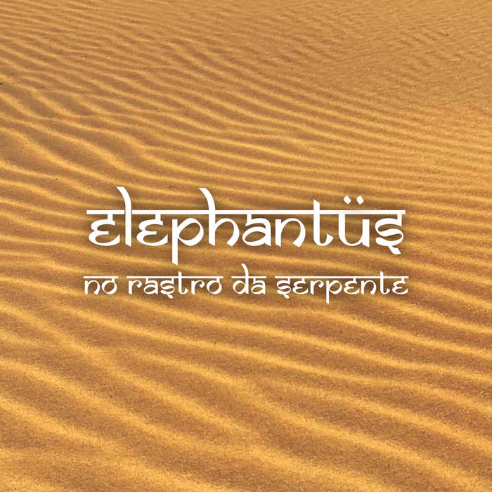 No Rastro da Serpente (Single)