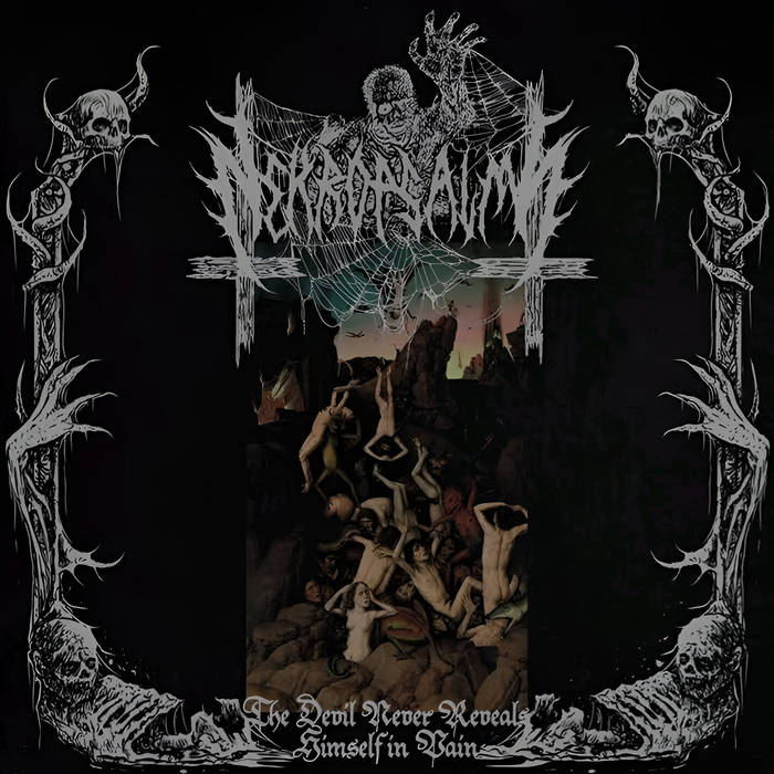 The Devil Never Reveals Himself in Vain