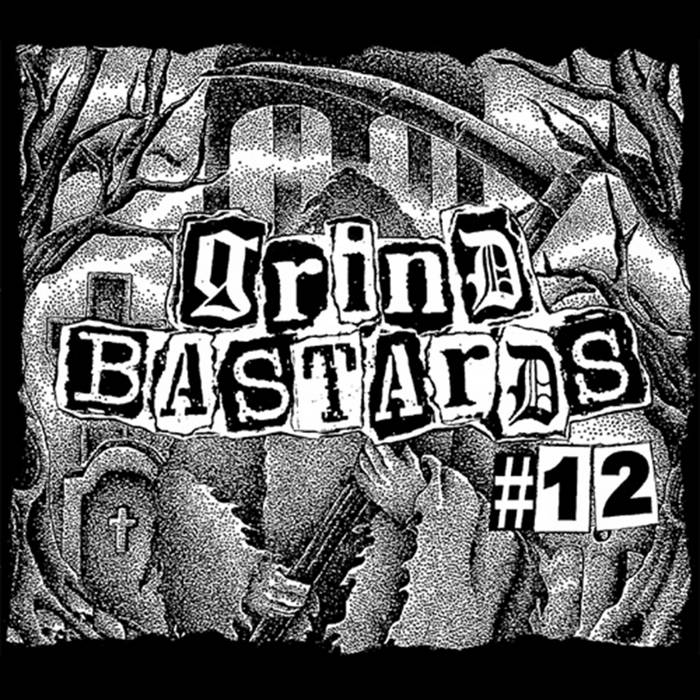 Grind Bastards #12