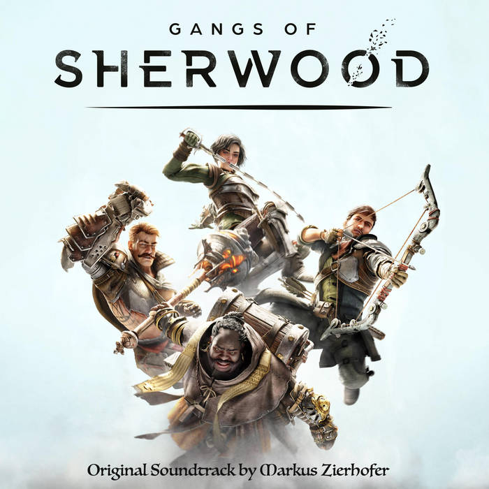 Gangs of Sherwood (Official Game Soundtrack)