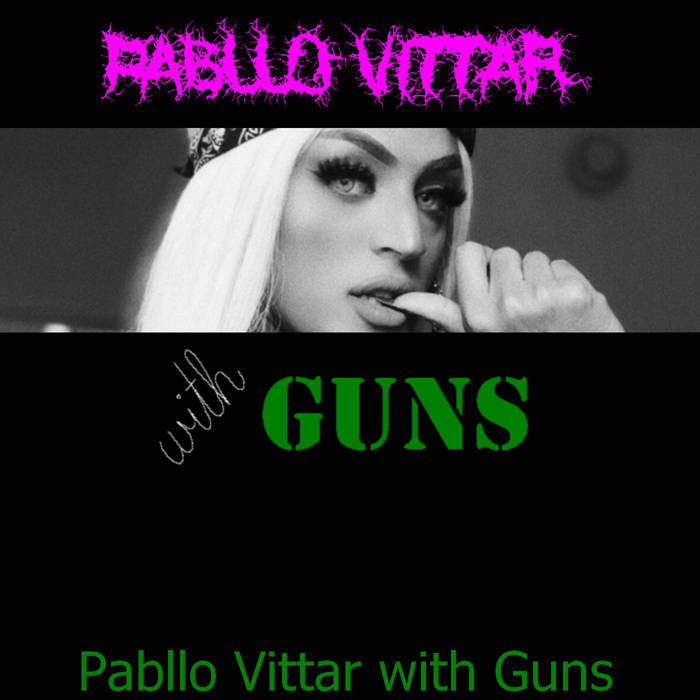 Pabllo Vittar with Guns (EP)