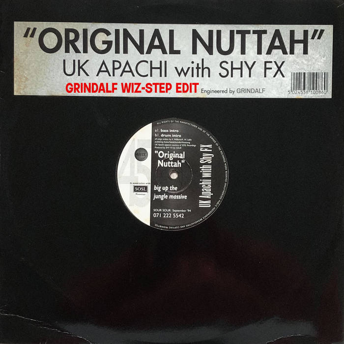 Original Nuttah (Grindalf Edit)