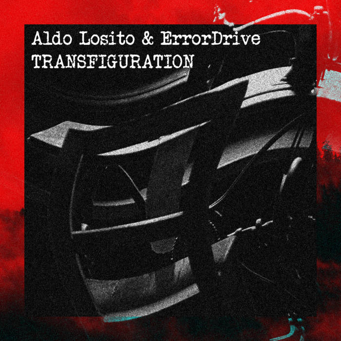 Aldo Losito & ErrorDrive - Transfiguration EP (Undefined Remix) - [IL003]