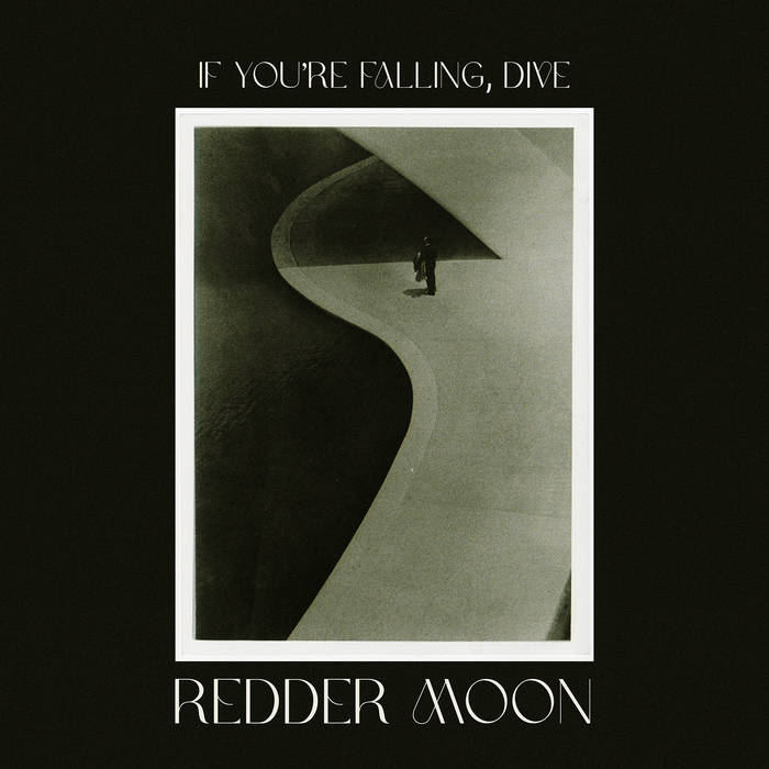 If You're Falling, Dive