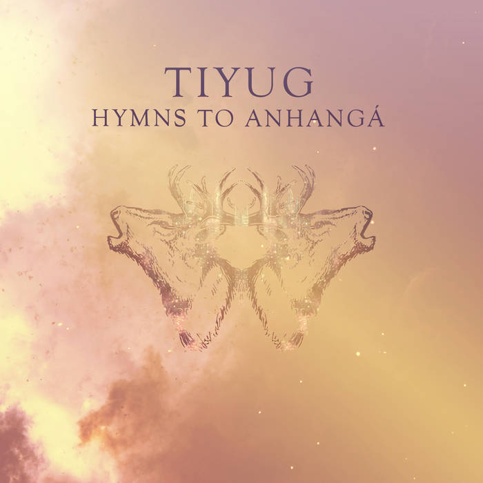 Hymns To Anhangá