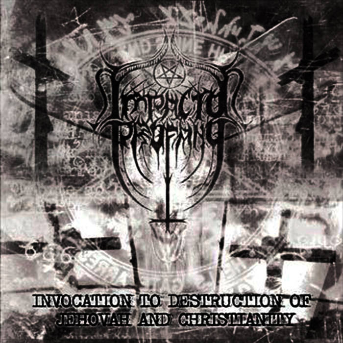 Invocation to Destruction of Jehovah and Cristianity