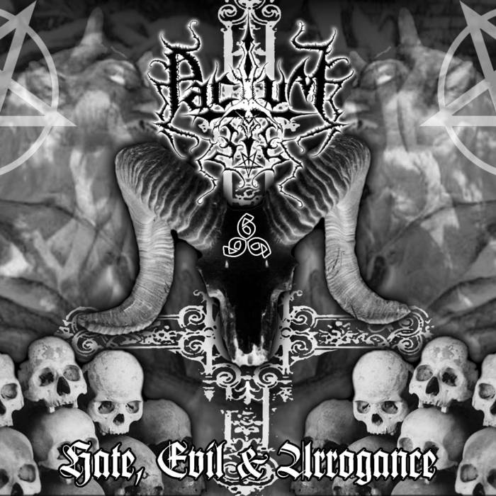 Hate, Evil & Arrogance