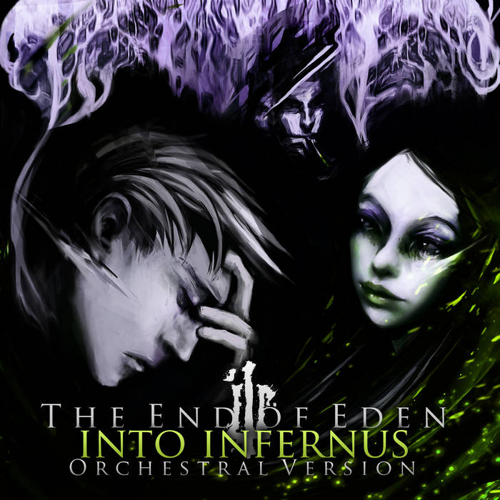 Into Infernus - The End of Eden: Orchestral version