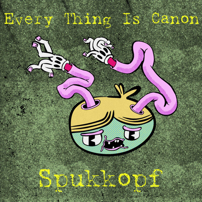 Every Thing Is Canon