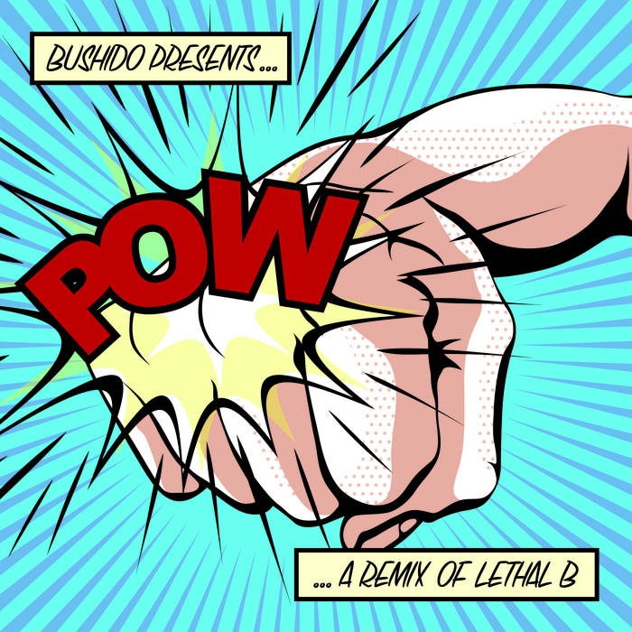 Lethal Bizzle - Pow (Bushido Booty Remix)
