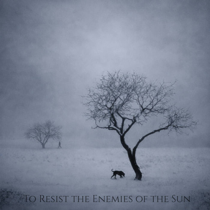 To Resist the Enemies of the Sun (EP)
