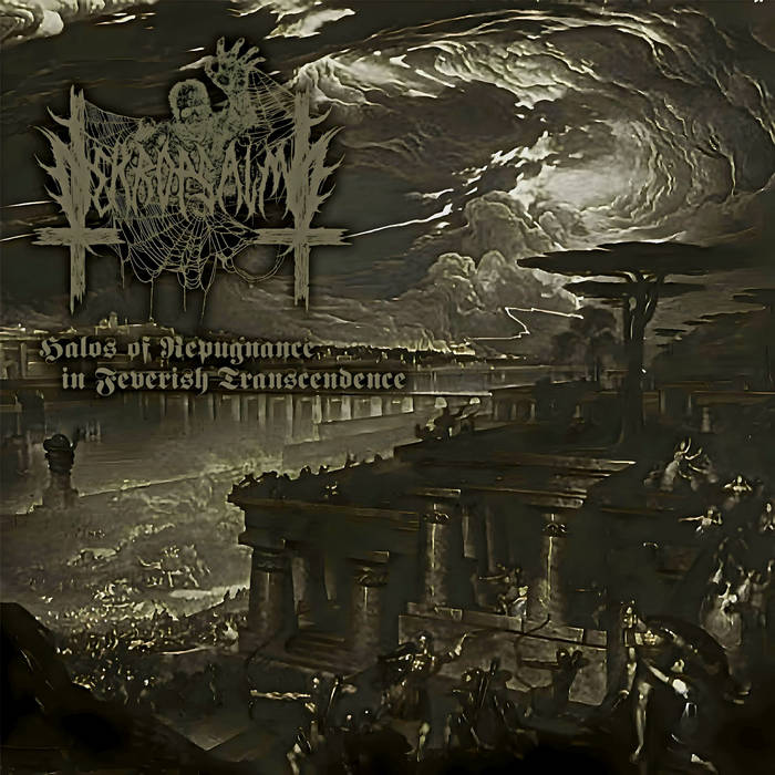 Halos of Repugnance in Feverish Transcendence