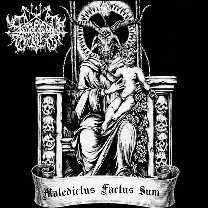 Maledictus Factus Sum