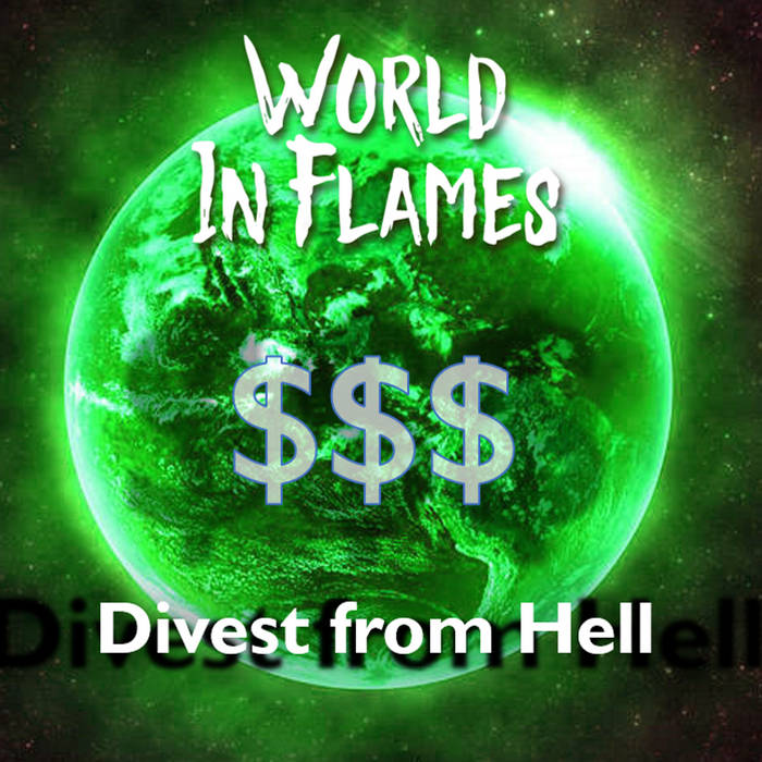 Divest from Hell