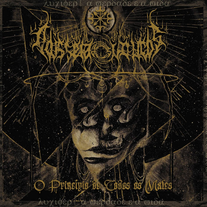 O Princípio de todos os Males