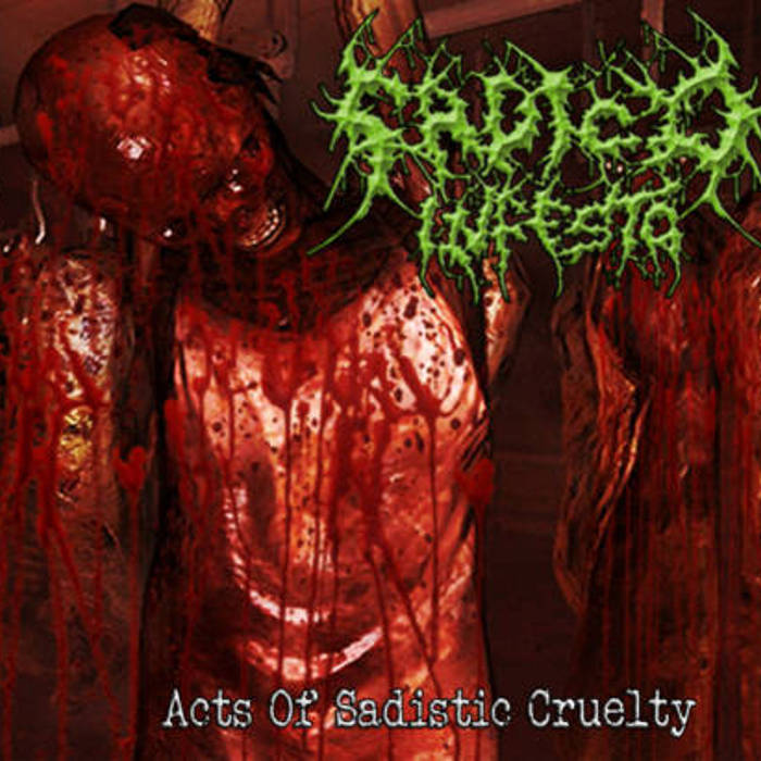 Acts of Sadistic Cruelty