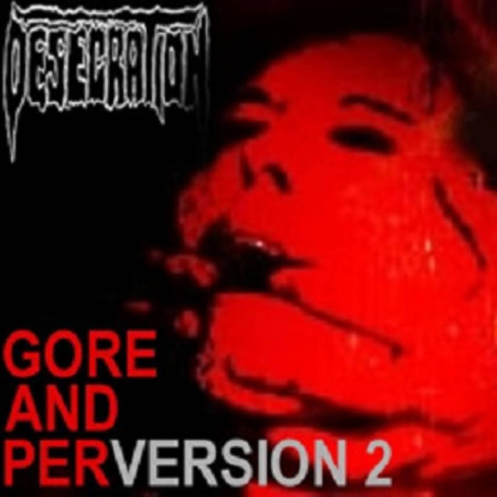 Gore and PerVersion 2