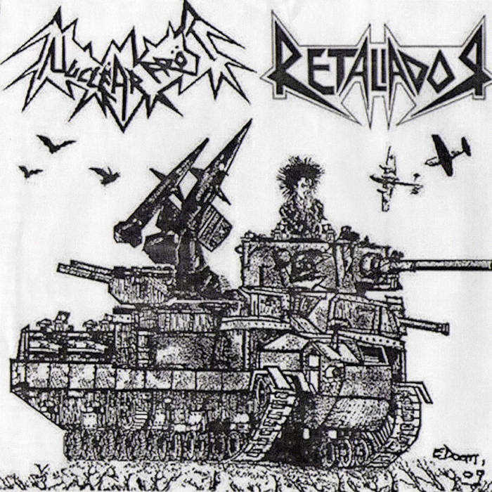 Split Retaliador / Nuclëar Fröst