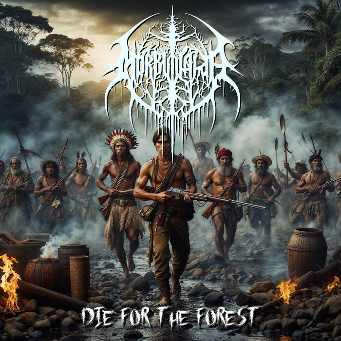 Die For the Forest