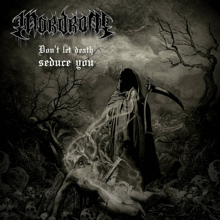 Don`t Let Death Seduce You (Single 2025)