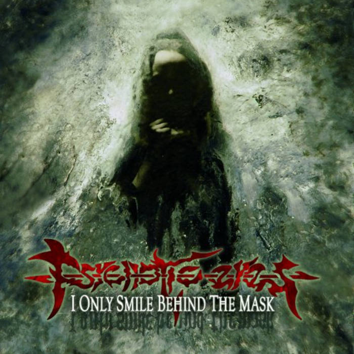 I Only Smile Behind the Mask